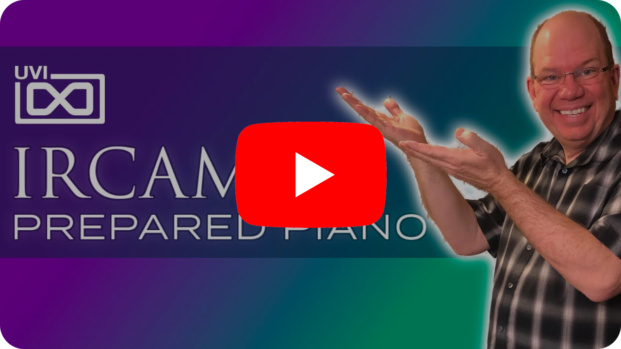 UVI IRCAM Prepared Piano 2 | Simeon Amburgey