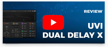 UVI Dual Delay X | Higher HZ