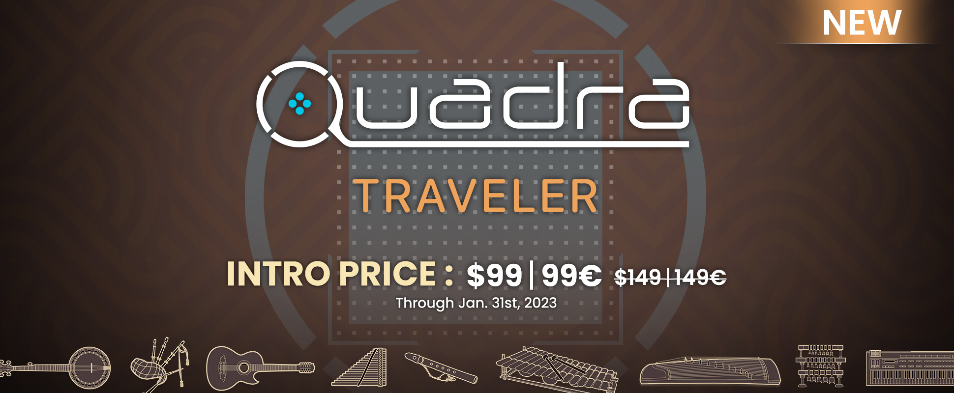 Quadra Traveler - Intro offer